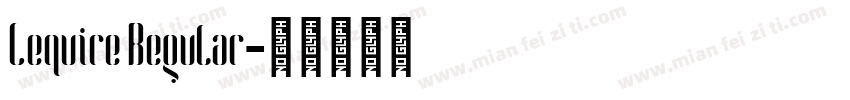 Lequire Regular字体转换